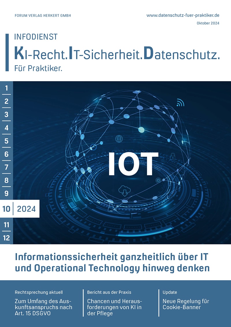 Ausgabe Oktober 2024 Informationssicherheit ganzheitlich über IT und Operational Technology hinweg denken